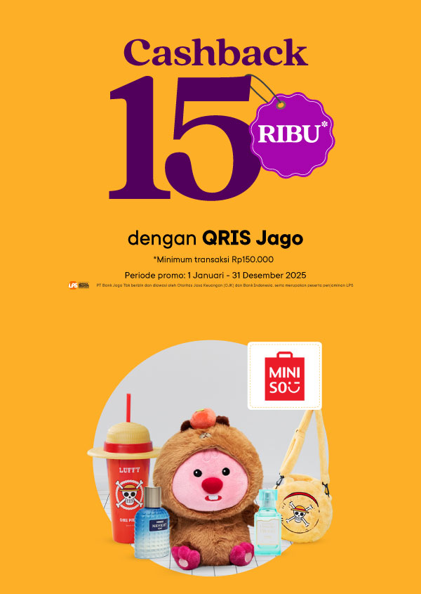 Belanja di Miniso pake QRIS Jago, kamu bisa dapat bonus Rp15.000 setiap hari!