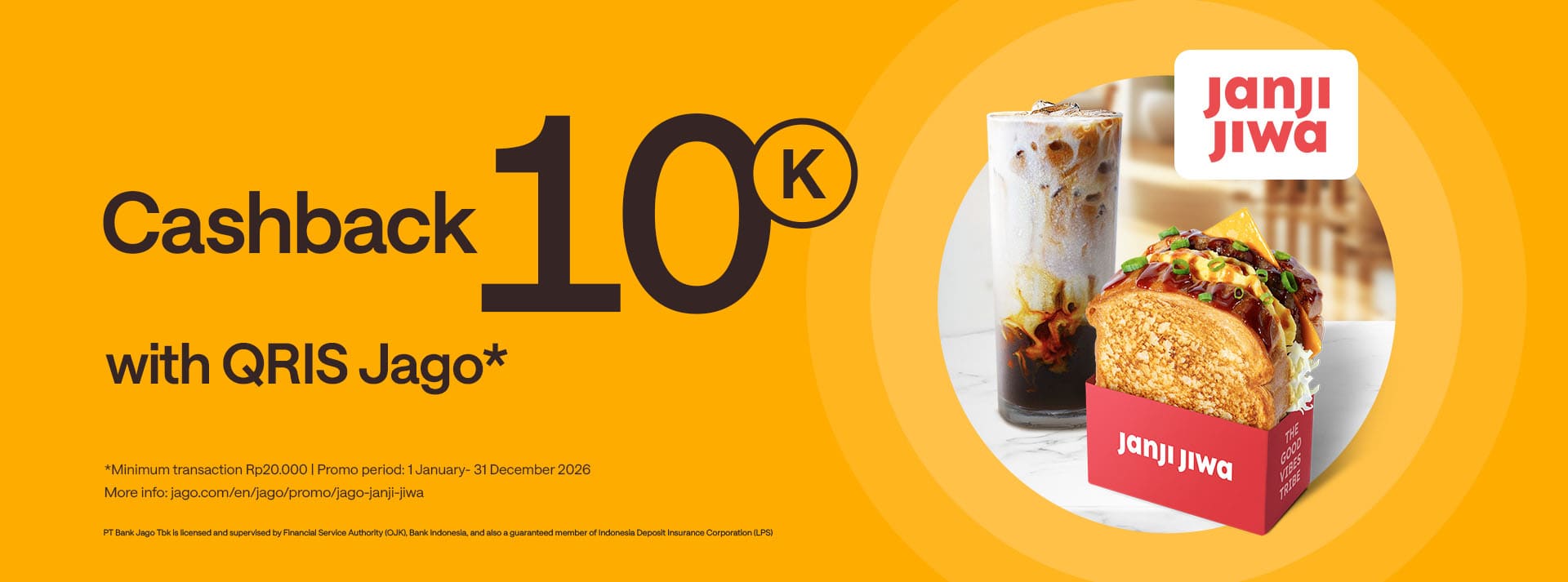 Enjoy your favorite coffee/drink/toast, get a Rp10,000 bonus