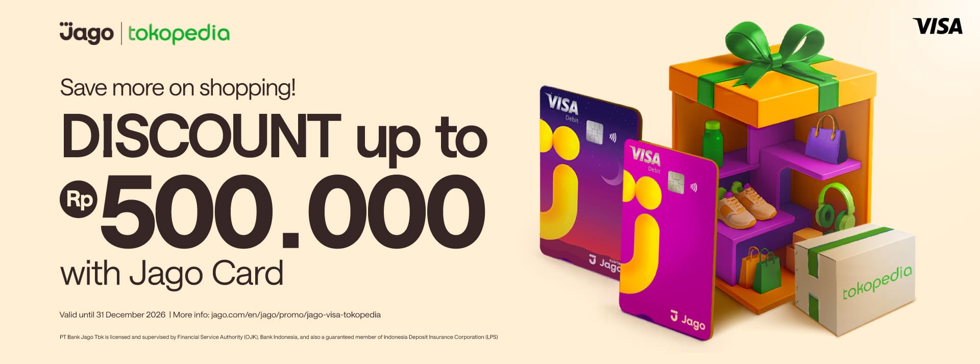 Save more on shopping! Up to Rp500.000 DISCOUNT with Jago Card