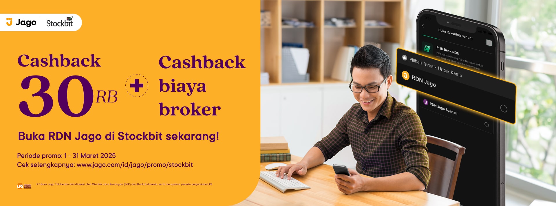 Bikin RDN Jago dari Stockbit dalam hitungan jam! Dapet cashback 30 ribu + cashback biaya broker*