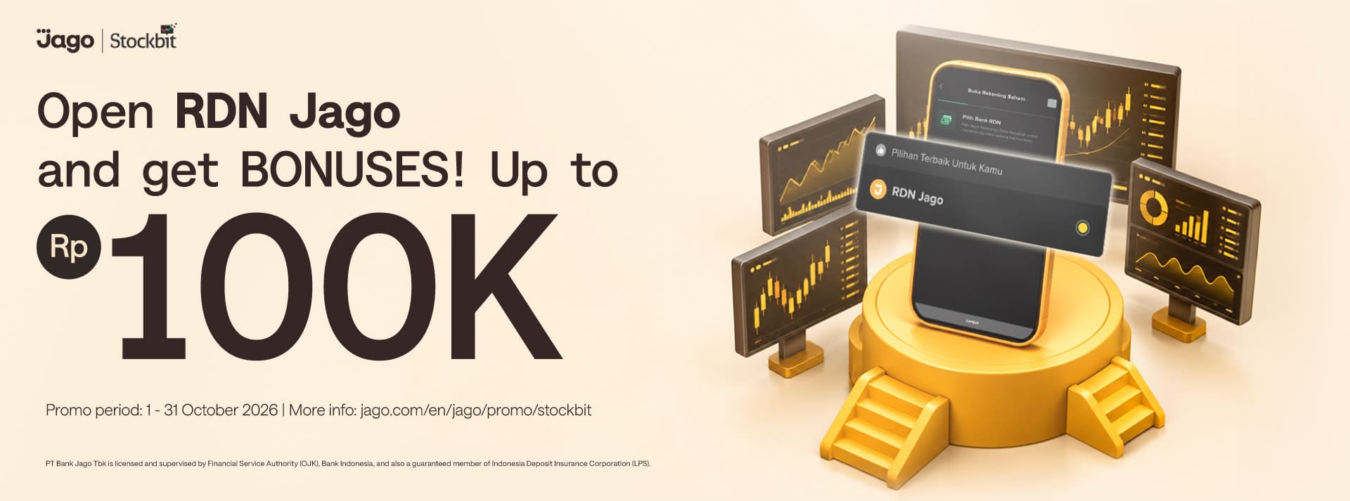 Open Jago RDN on Stockbit in a split hours! Get bonus of up to Rp100.000