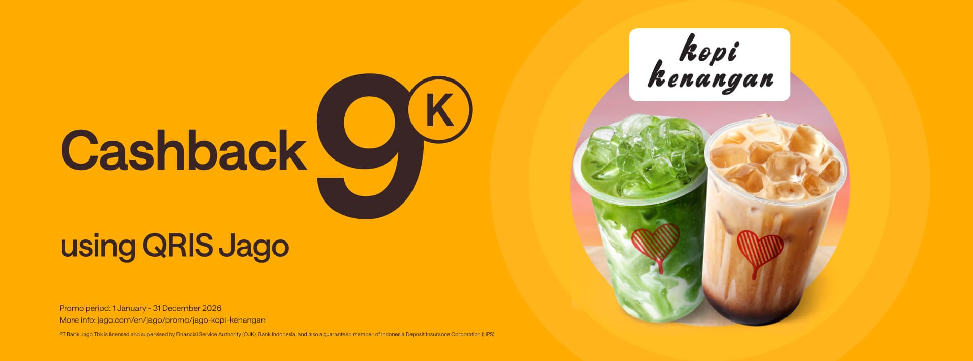 Get coffee treats every day with Jago! Rp9,000 bonus exclusive for Jago QRIS users