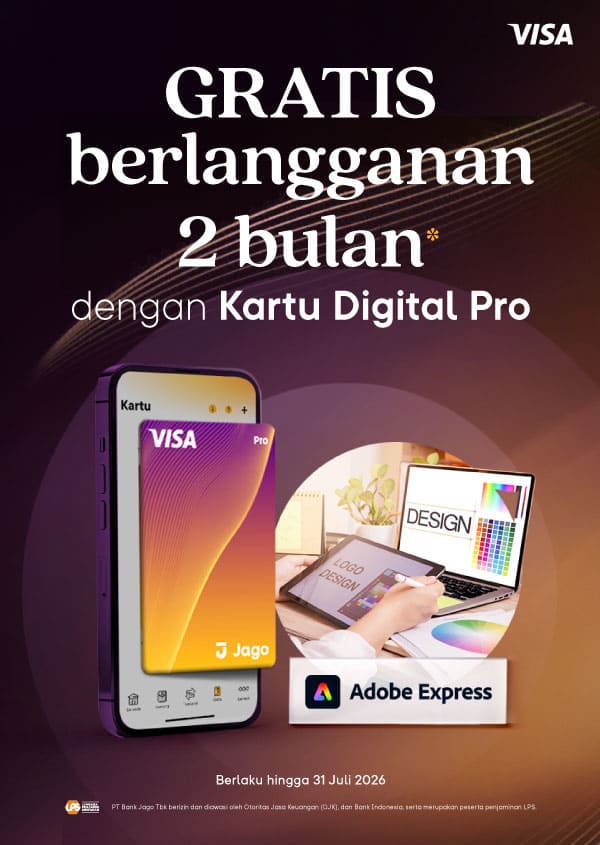 Gratis 2 bulan Adobe Express Premium ketika membeli langganan 12 bulan dengan menggunakan Kartu Digital Jago Pro