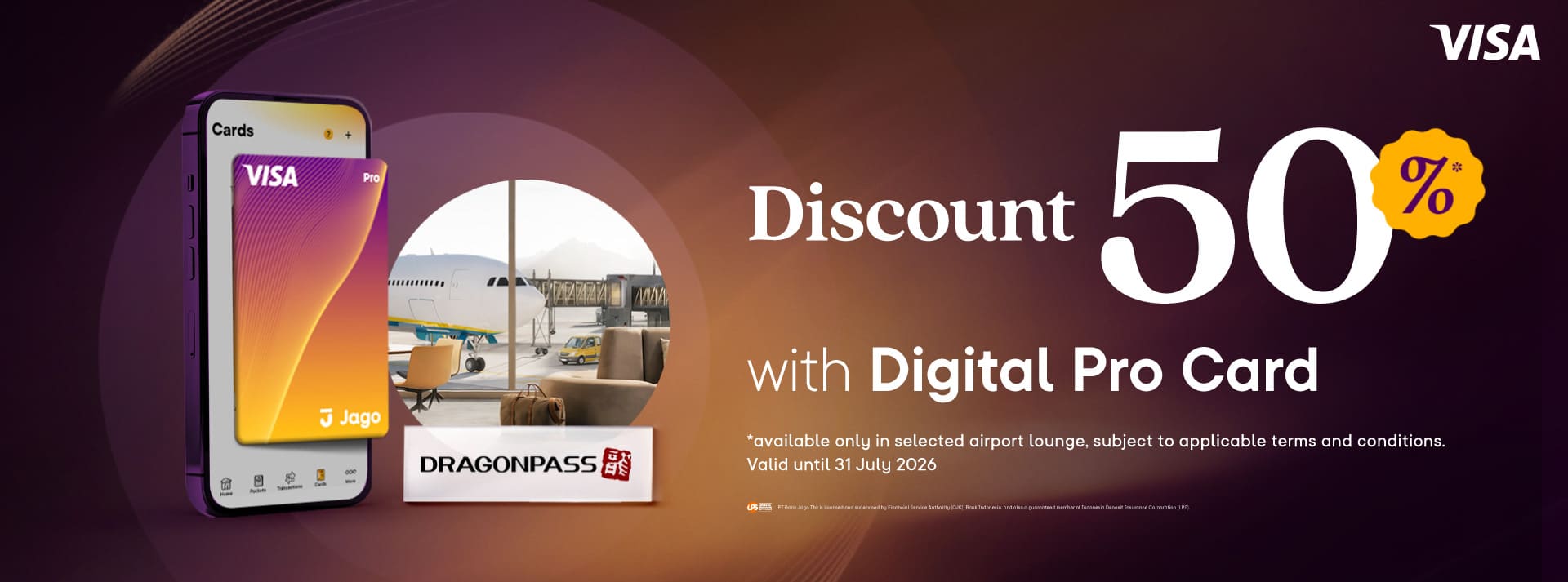 50% discount on airport lounge bookings via DragonPass when paid using the Jago Digital Pro Card