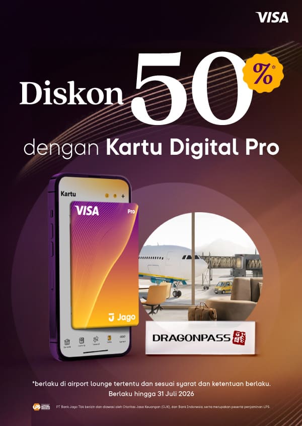 Diskon 50% untuk pemesanan lounge bandara melalui DragonPass menggunakan Kartu Digital Jago Pro