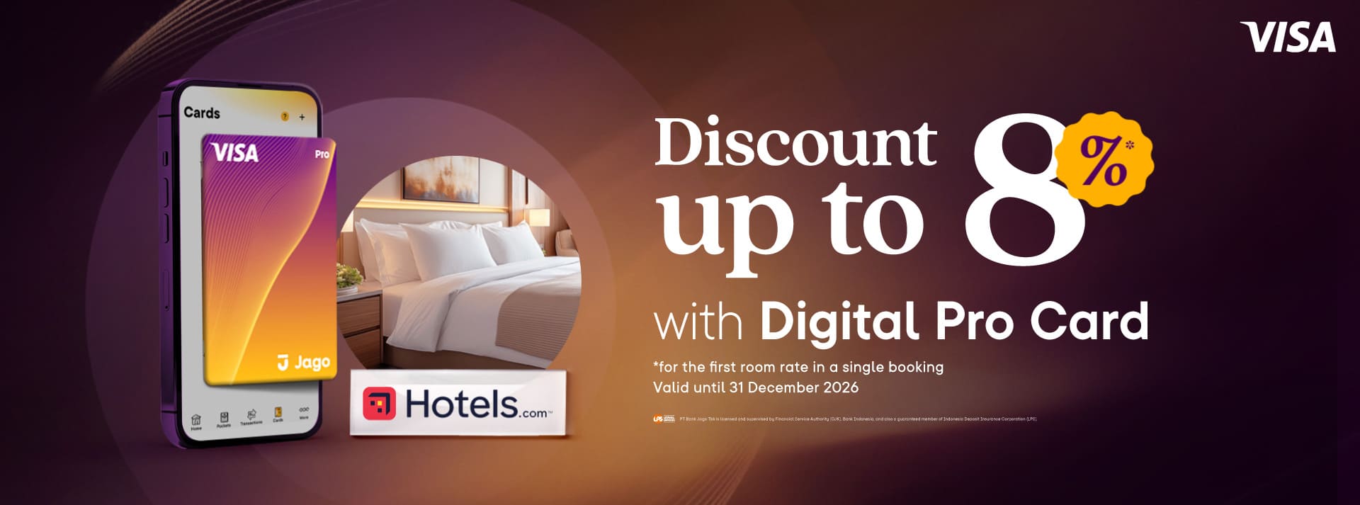 Users are eligible to receive a discount of up to 8% on the first room rate in a single booking at participating hotels by using the Jago Digital Pro Card