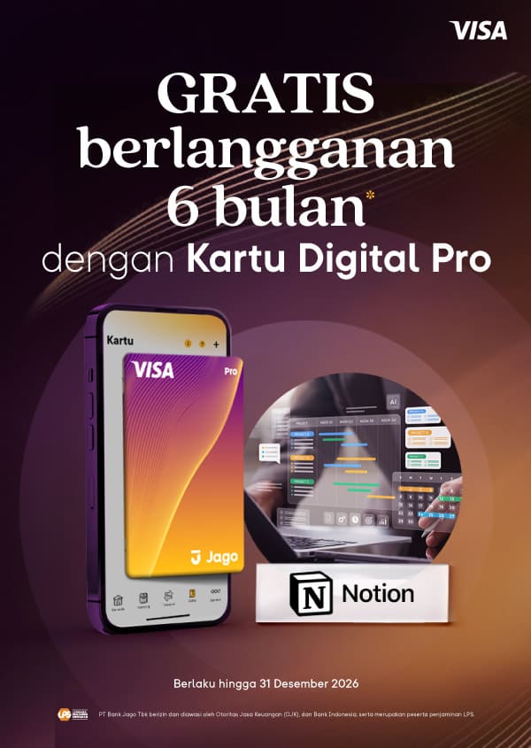Gratis Notion Business & AI selama 6 bulan dengan kartu Jago Digital Pro