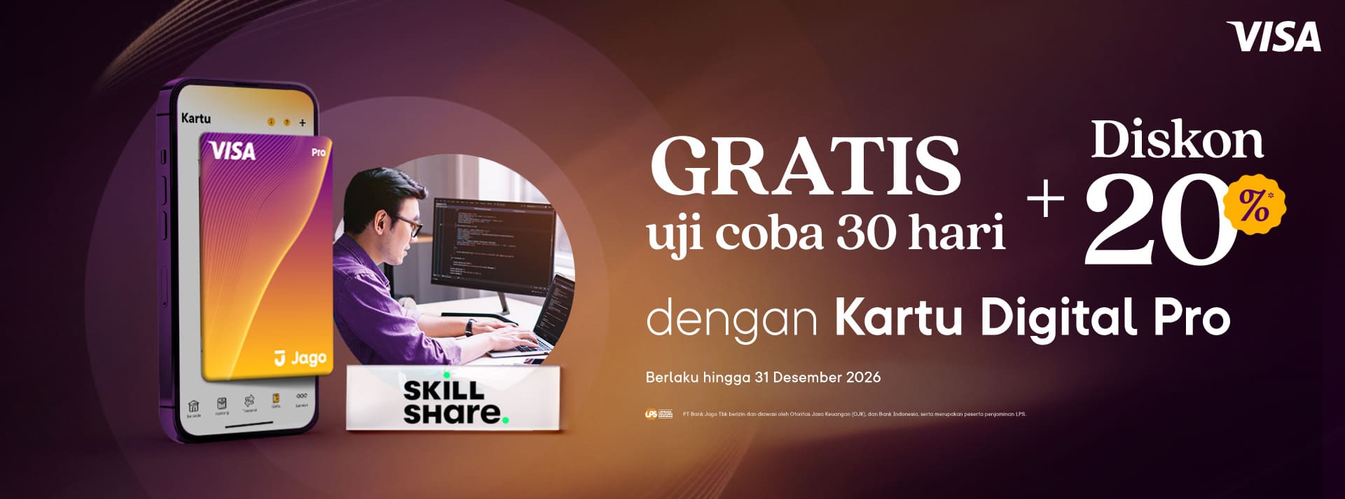 Gratis uji coba 30 hari + diskon 20% untuk paket tahunan dengan menggunakan kartu Jago Digital Pro