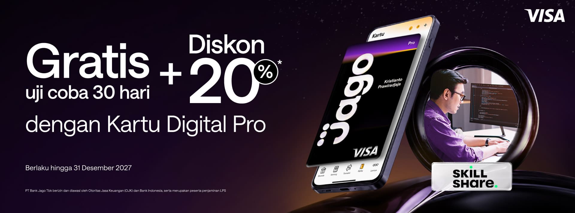 Gratis uji coba 30 hari + diskon 20% untuk paket tahunan dengan menggunakan kartu Jago Digital Pro