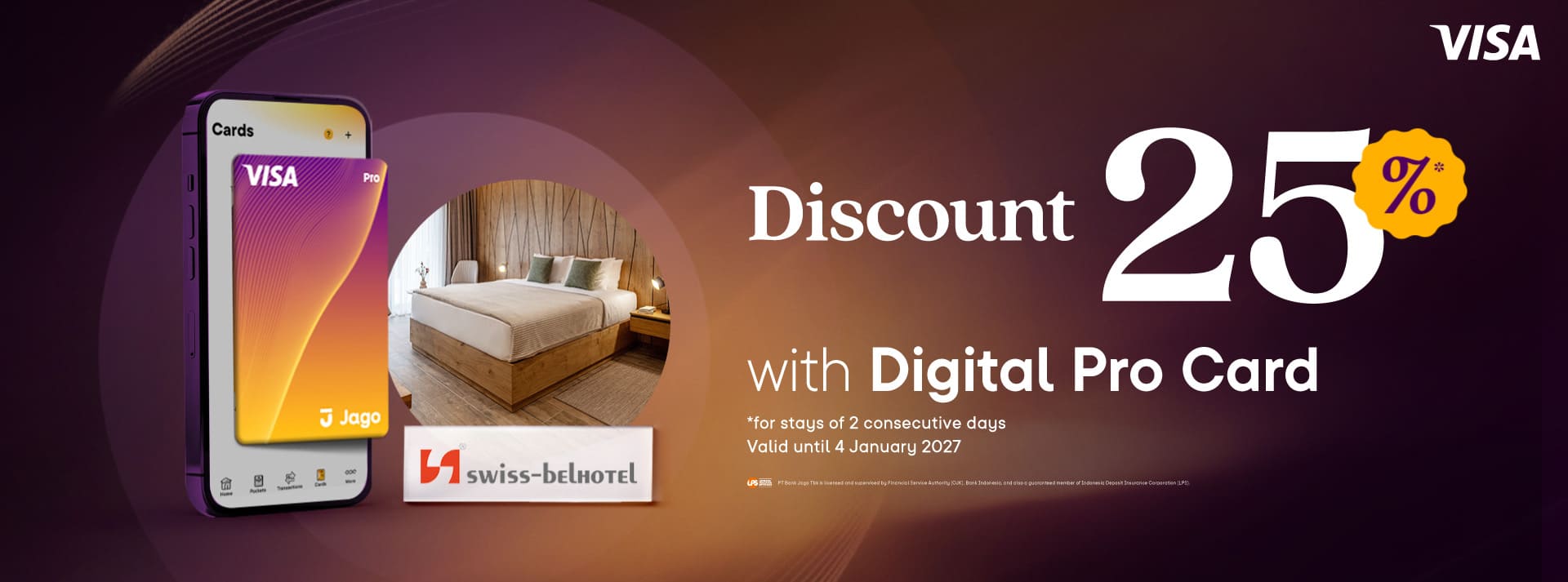 Users are eligible to receive a 25% discount, applicable for stays of exactly two nights stay, when using the Jago Digital Pro Card