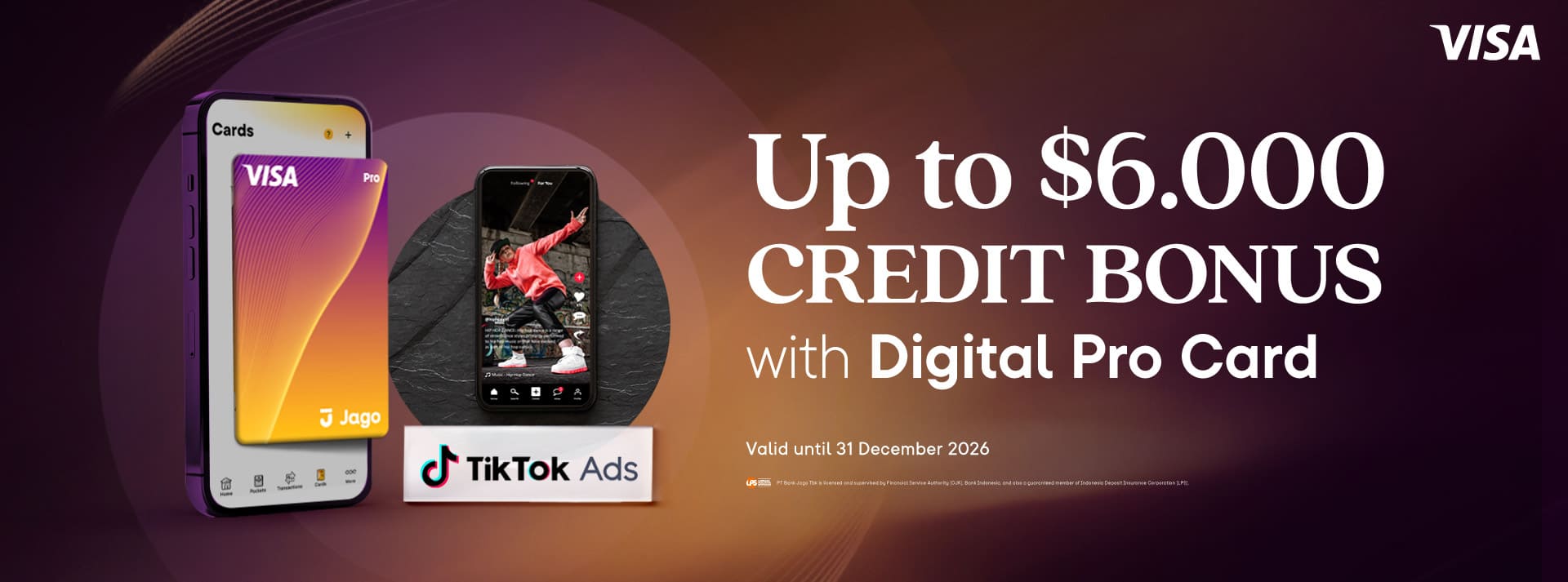 Bonus Tiktok Ads service credit rewards of up to $6.000 when using the Jago Digital Pro Card, with the following minimum spending requirements.