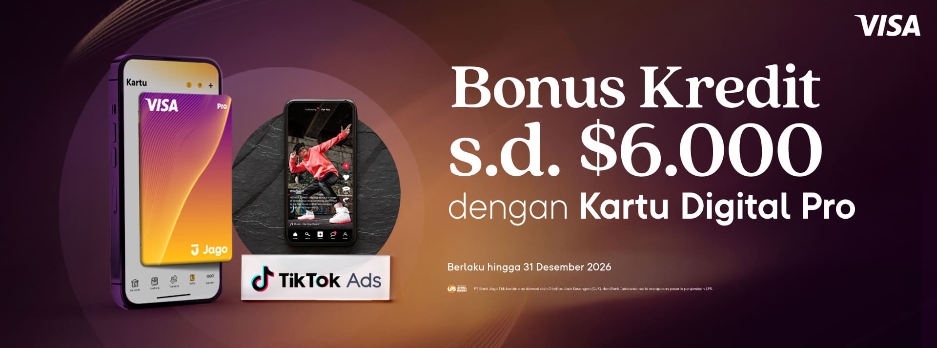 Bonus Reward kredit layanan Tiktok Ads berupa bonus kredit hingga $6.000 menggunakan Kartu Digital Jago Pro dengan minimum transaksi sebagai berikut.