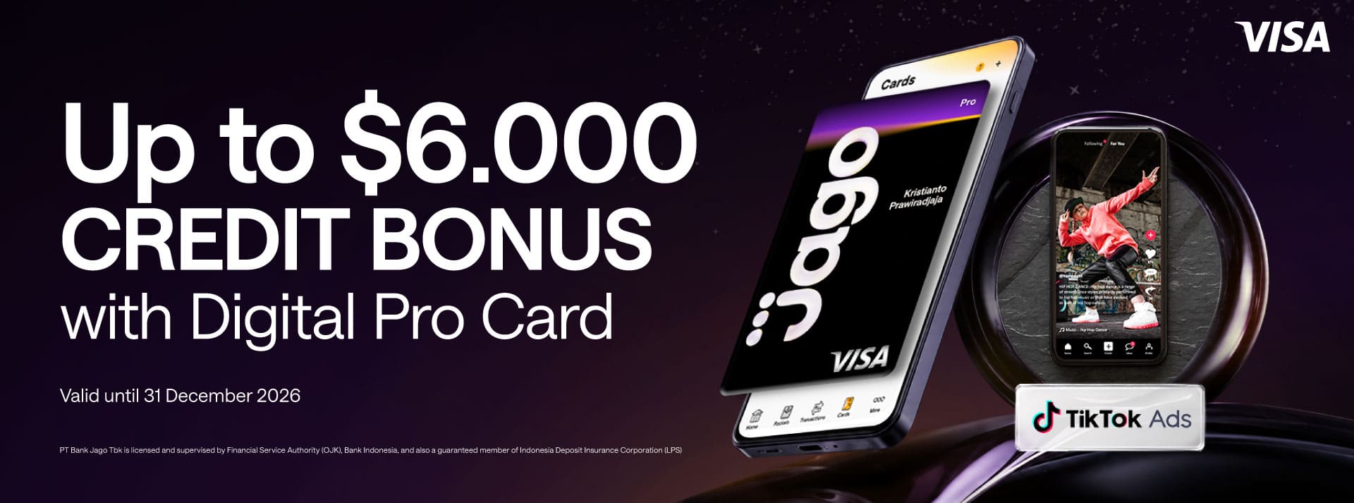 Bonus Tiktok Ads service credit rewards of up to $6.000 when using the Jago Digital Pro Card, with the following minimum spending requirements.
