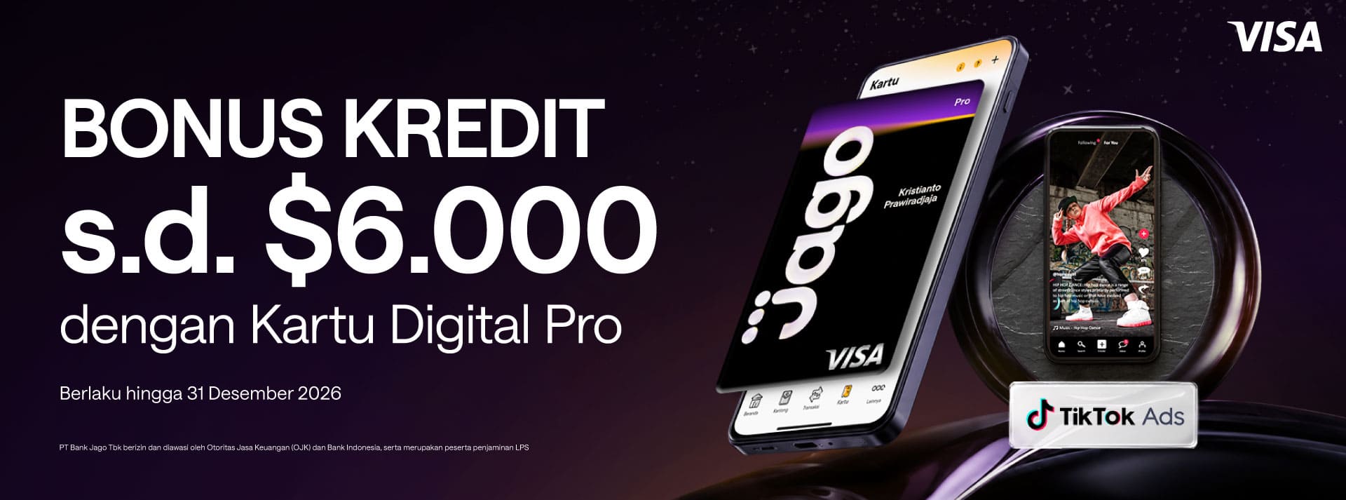 Bonus Reward kredit layanan Tiktok Ads berupa bonus kredit hingga $6.000 menggunakan Kartu Digital Jago Pro dengan minimum transaksi sebagai berikut.
