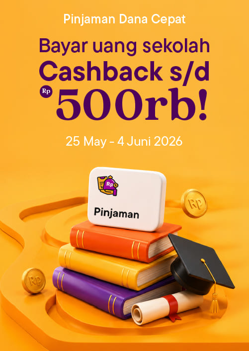 Dapatkan cashback pinjaman pertama hingga Rp.500.000 dengan pencairan pinjaman Jago Dana Cepat pertamamu.