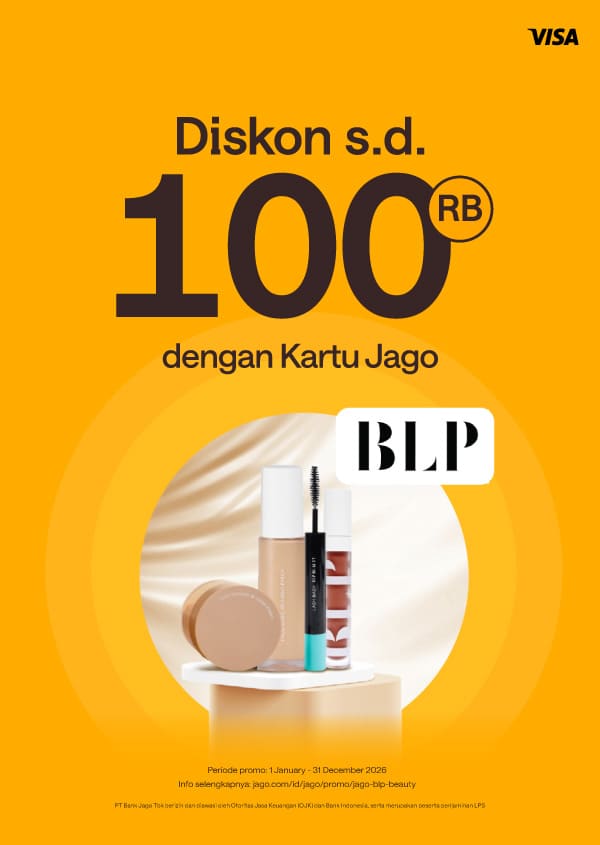 Diskon hingga Rp100.000 untuk tampil lebih flawless pake Jago