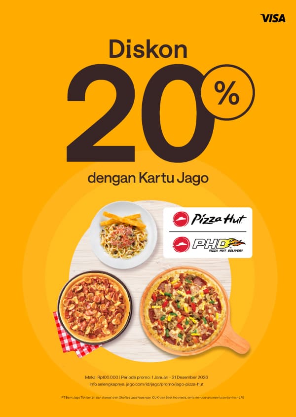 Diskon 20% jajan pizza pakai Kartu Jago (Fisik)