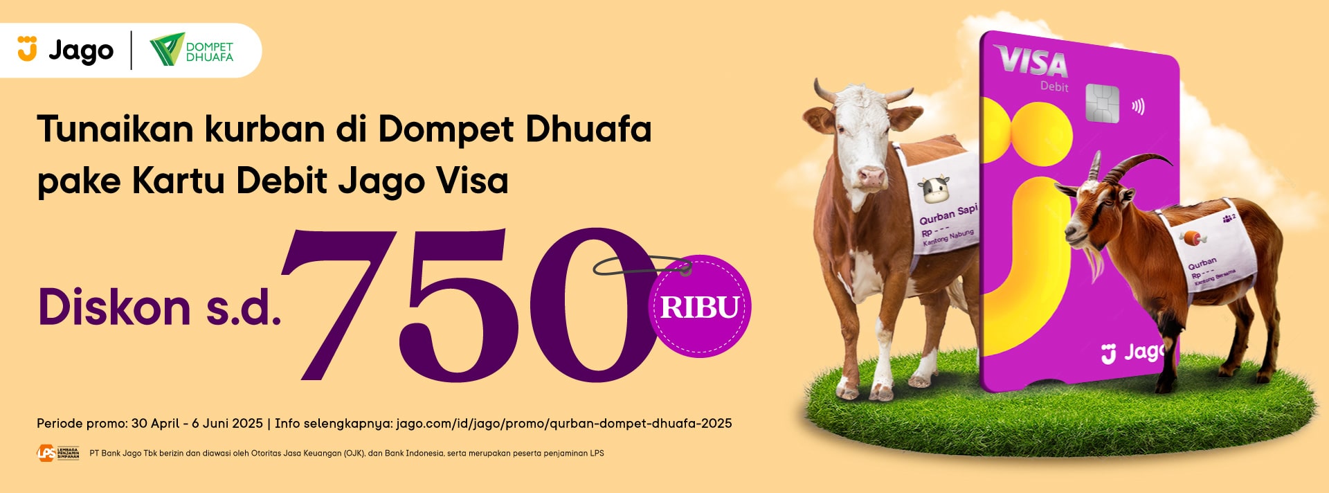 Tunaikan kurban di Dompet Dhuafa pake Kartu Debit Jago Visa diskon s.d. Rp750.000