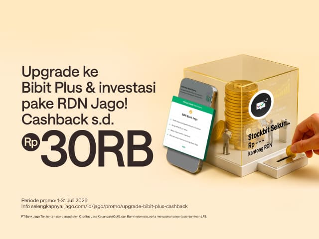 Jago x Bibit Upgrade Bibit+