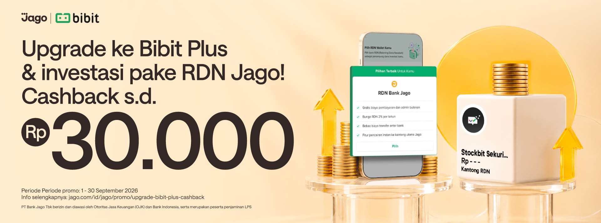 Upgrade ke Bibit Plus dan bayar pake RDN Jago dapat cashback Rp10.000*