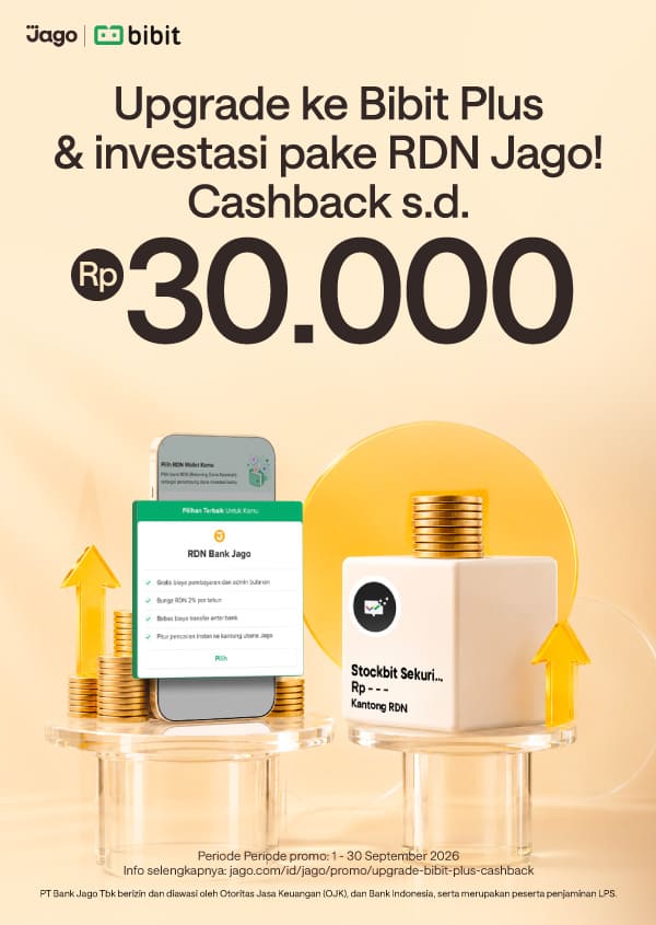 Upgrade ke Bibit Plus dan bayar pake RDN Jago dapat cashback Rp10.000*