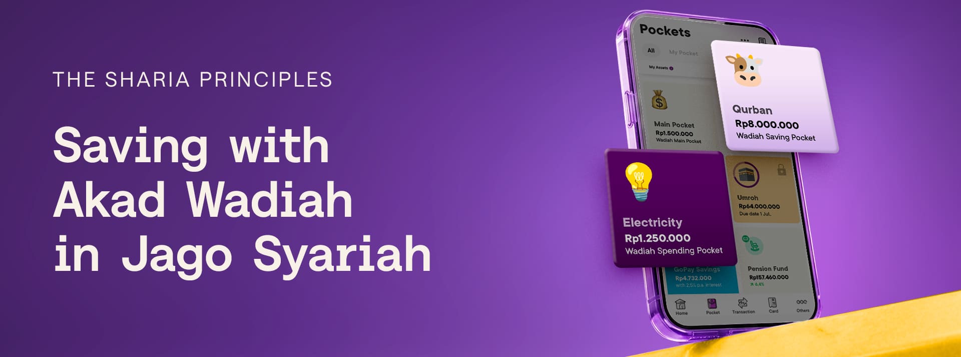 Saving with Akad Wadiah in Jago Syariah