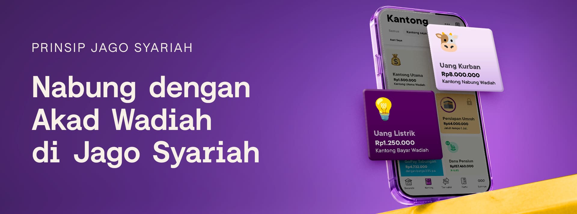 Nabung dengan Akad Wadiah di Jago Syariah