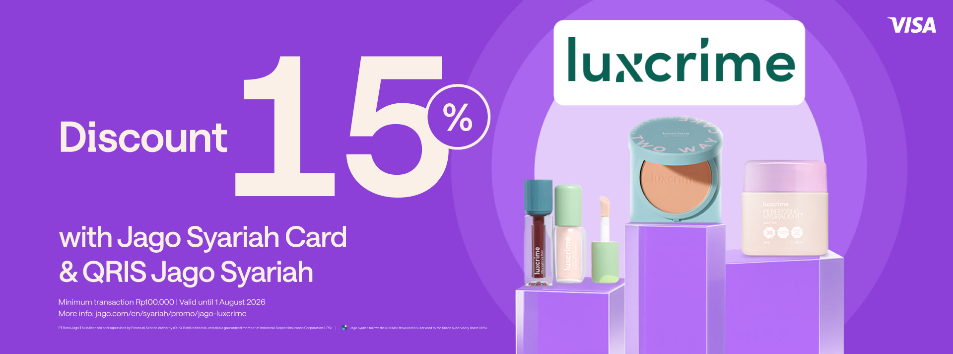 Get discount up to 40K! on Luxcrime products purchases using Jago QRIS and Jago Visa Debit Cards.