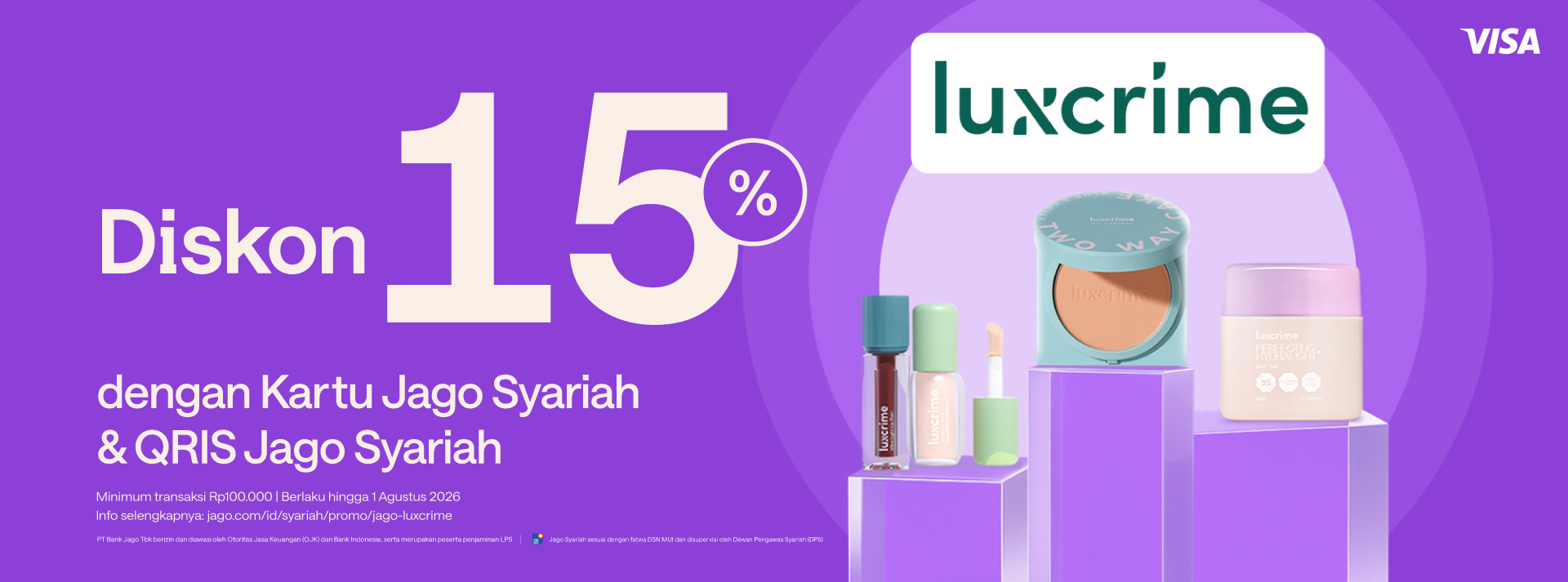 Diskon hingga 40K! untuk pembelian semua produk Luxcrime menggunakan Jago QRIS dan Kartu Debit Jago Visa.