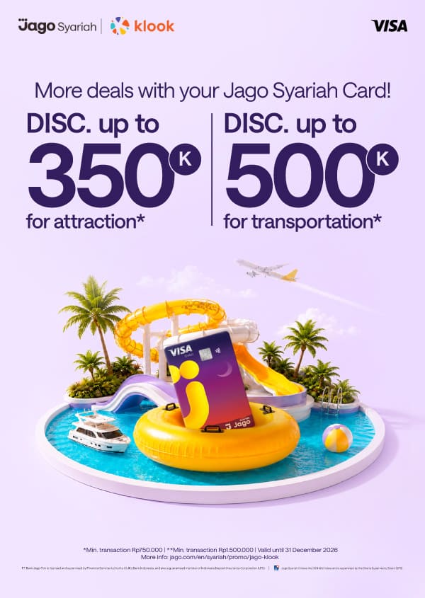 Discount up to Rp500,000 using Jago Visa Debit Card on Klook!