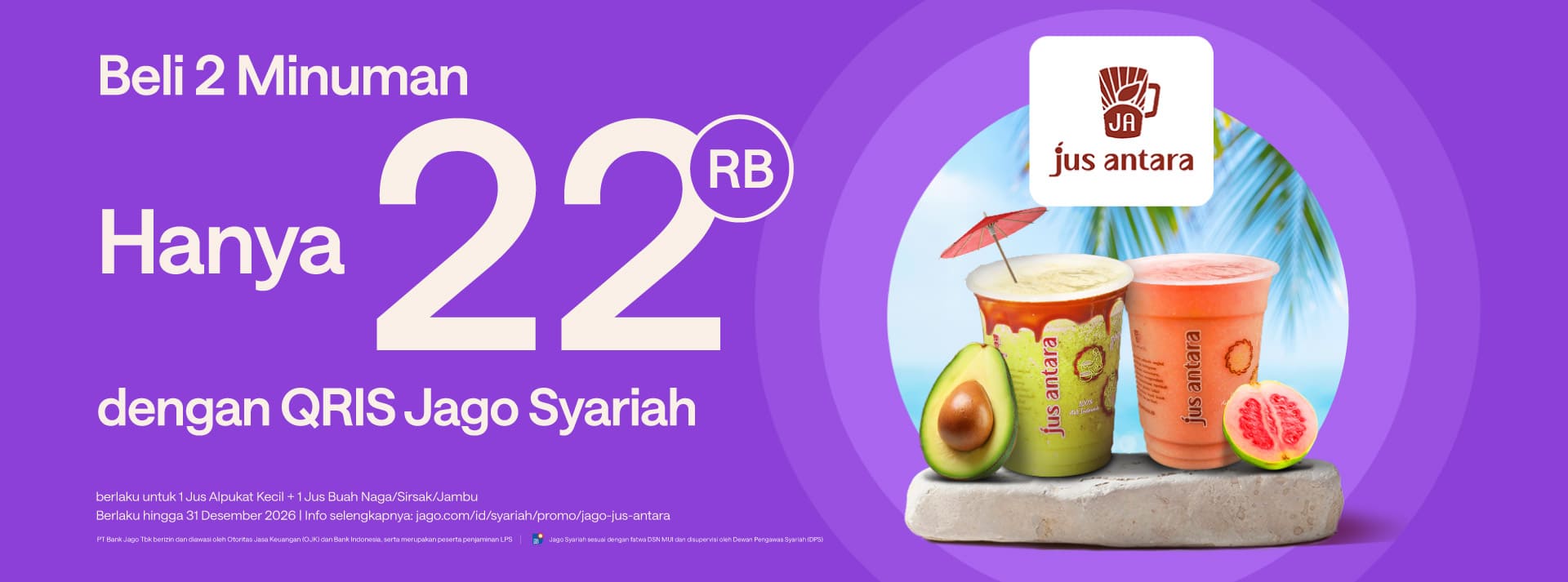 Harga Spesial hanya Rp22.000 untuk 2 minuman dengan pembayaran QRIS Jago.