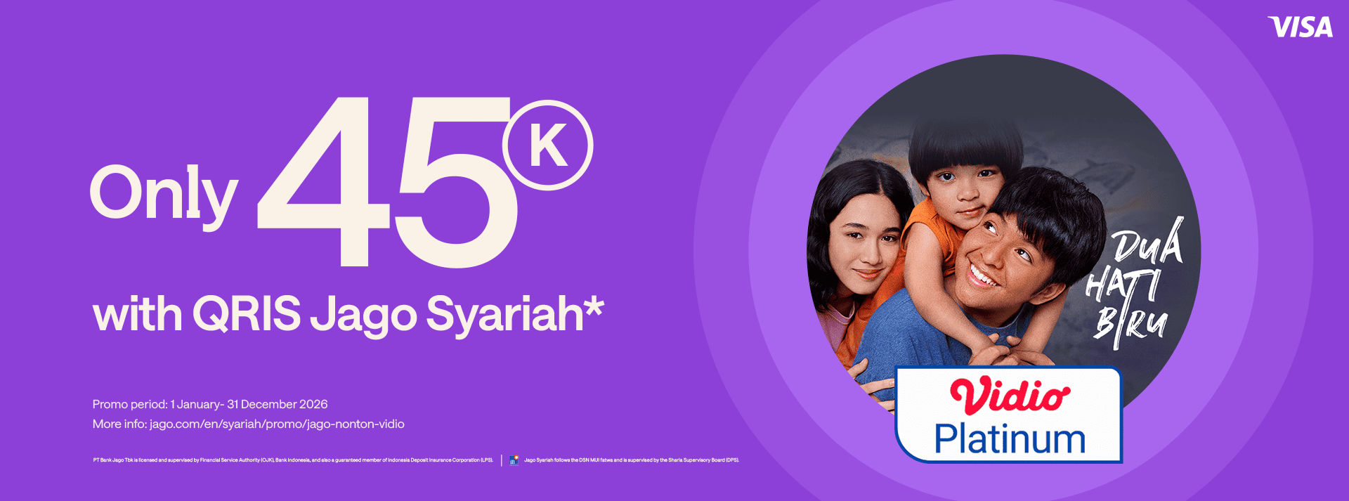 Get Vidio Premier Platinum subscription only Rp45,000 for Jago Visa Debit Card users