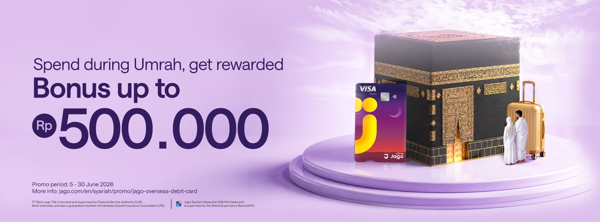 Make overseas transactions even cheaper! Bonus up to Rp500,000 with Jago Visa Debit Card