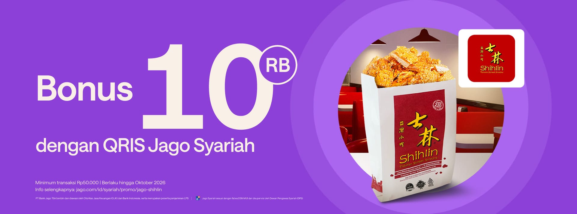 Cashback Rp10.000 untuk setiap transaksi menggunakan QRIS Jago di seluruh outlet Shihlin di Indonesia