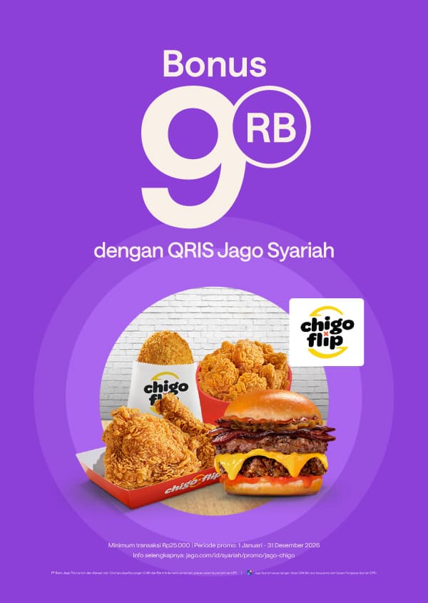 Jago traktir makan ayam setiap hari! Bonus Rp9.000 khusus pengguna QRIS Jago