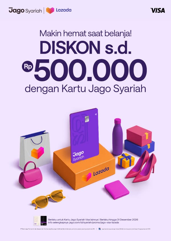 Makin hemat saat belanja! Diskon s.d. 500K dengan Kartu Jago