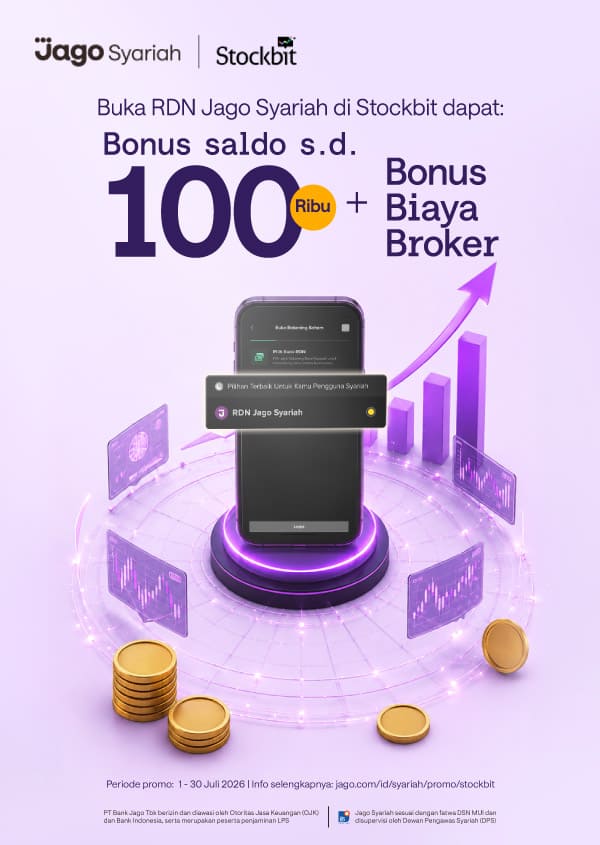Bikin RDN Jago dari Stockbit dalam hitungan jam! Dapet cashback 30 ribu + cashback biaya broker*