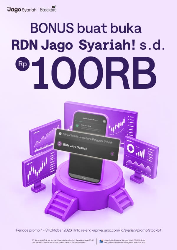 Bikin RDN Jago dari Stockbit dalam hitungan jam! Dapat bonus saldo s.d. Rp100.000
