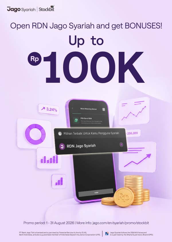 Open Jago RDN on Stockbit in a split hours! Get bonus of up to Rp100.000