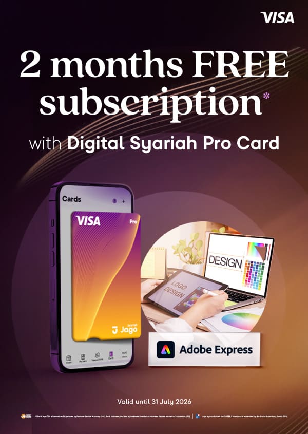 Get 2 Months of Adobe Express Premium Free when you purchase a 12-month subscription using a Jago Digital Pro Card