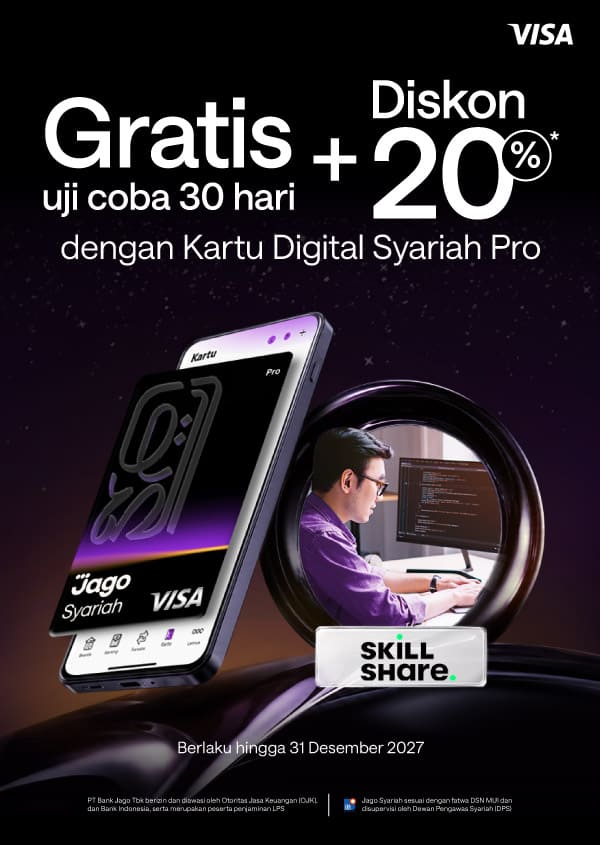 Gratis uji coba 30 hari + diskon 20% untuk paket tahunan dengan menggunakan kartu Jago Digital Pro