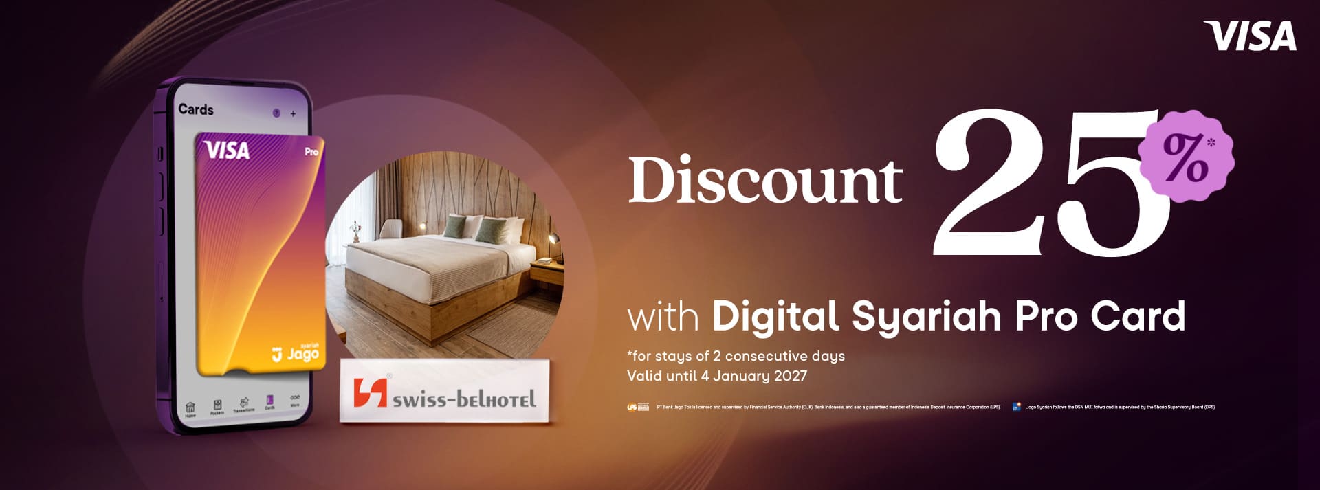 Users are eligible to receive a 25% discount, applicable for stays of exactly two nights stay, when using the Jago Digital Pro Card
