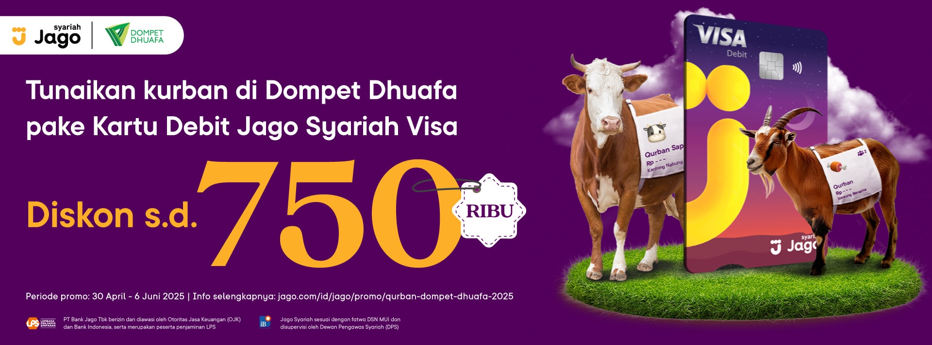 Tunaikan kurban di Dompet Dhuafa pake Kartu Debit Jago Visa diskon s.d. Rp750.000