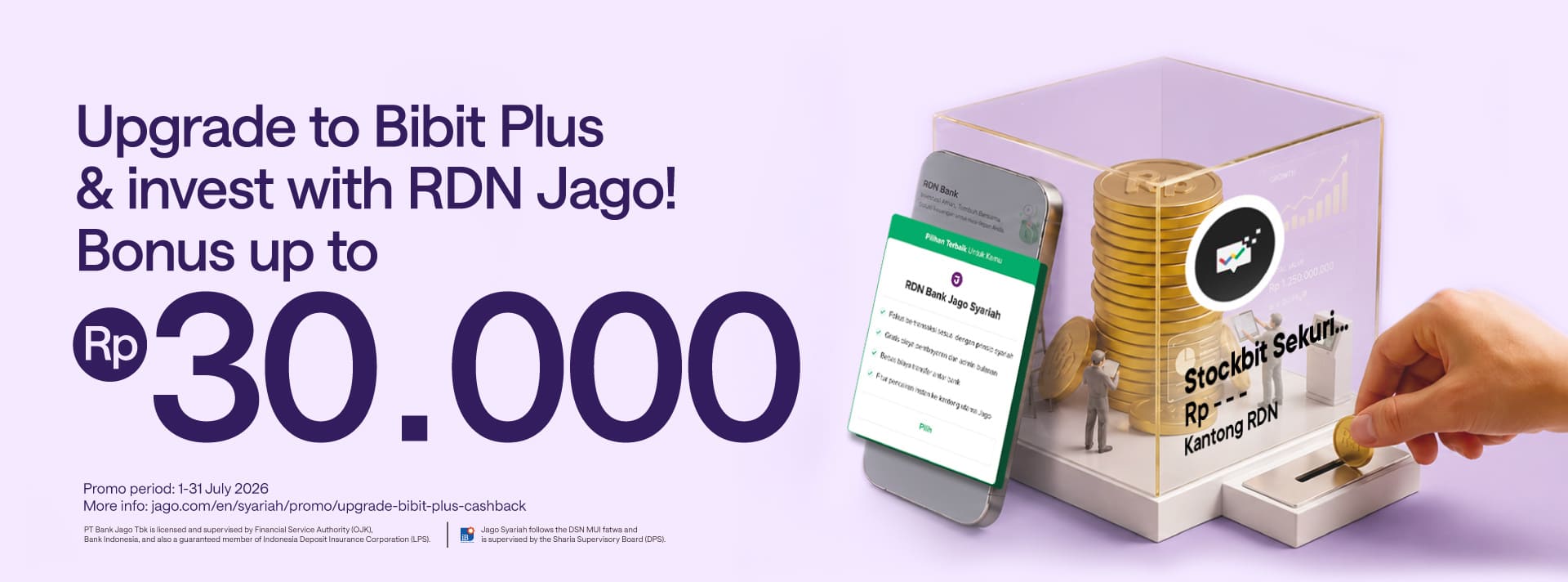 Upgrade to Bibit Plus & pay with Jago RDN to get bonus of Rp10.000*