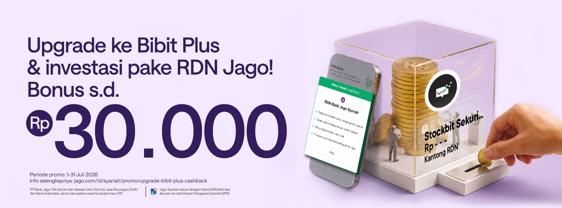 Upgrade ke Bibit Plus dan bayar pake RDN Jago dapat cashback Rp10.000*