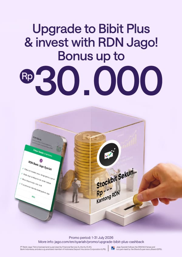 Upgrade to Bibit Plus & pay with Jago RDN to get bonus of Rp10.000*